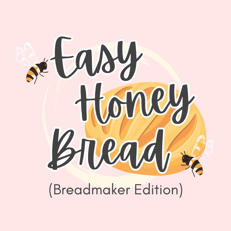 Easy Honey Bread